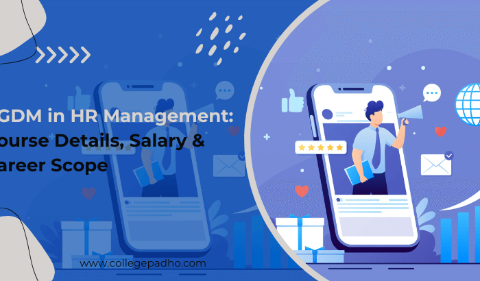 PGDM in HR Management: Course Details, Salary & Career Scope