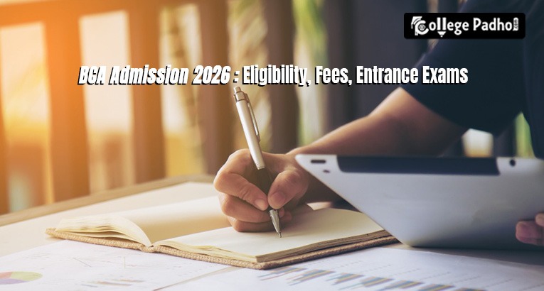 BCA Admission 2026: Eligibility, Fees, Entrance Exams